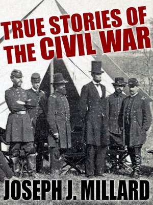 cover image of True Stories of the Civil War